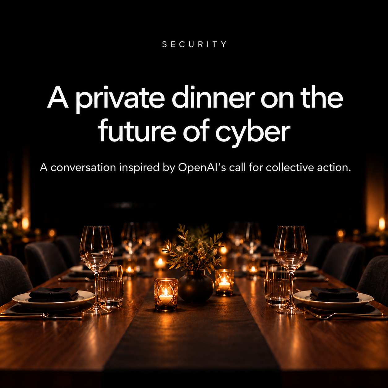Die Zukunft der Cyber: Privates Dinner (mit dem AI Collective)