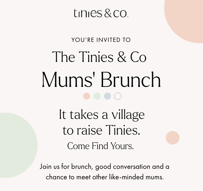 Tinies & Co Mums Brunch