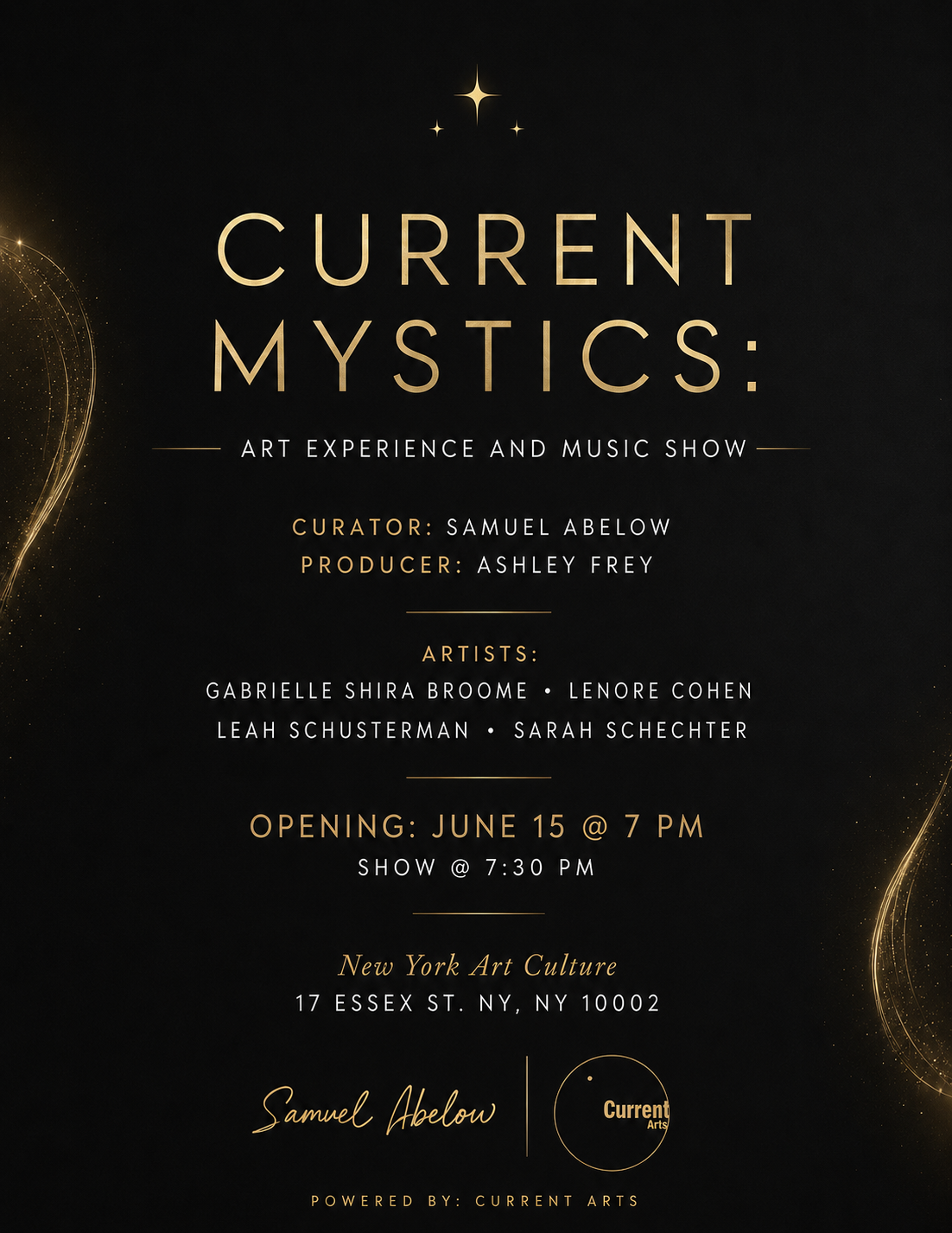 Cover art for #Current Mystics Art Exhibition and Musical Showcase — 17 Essex St