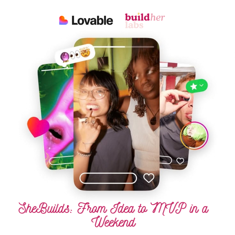 BuildHer x Lovable SheBuilds: מאidea ל-MVP בסוף שבוע