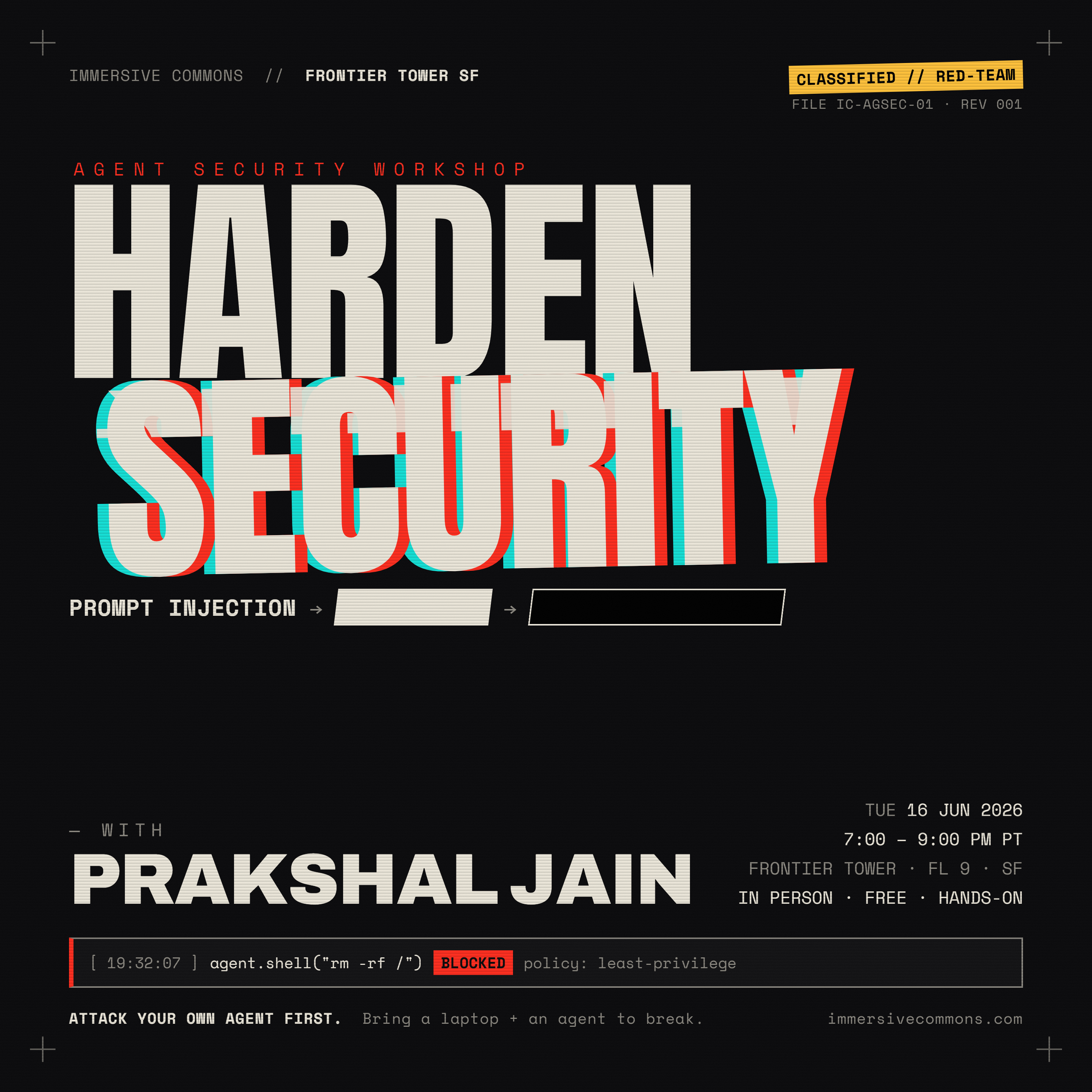 Agent Fight Club with Prakshal Jain (Agent Security) - Open Registration
