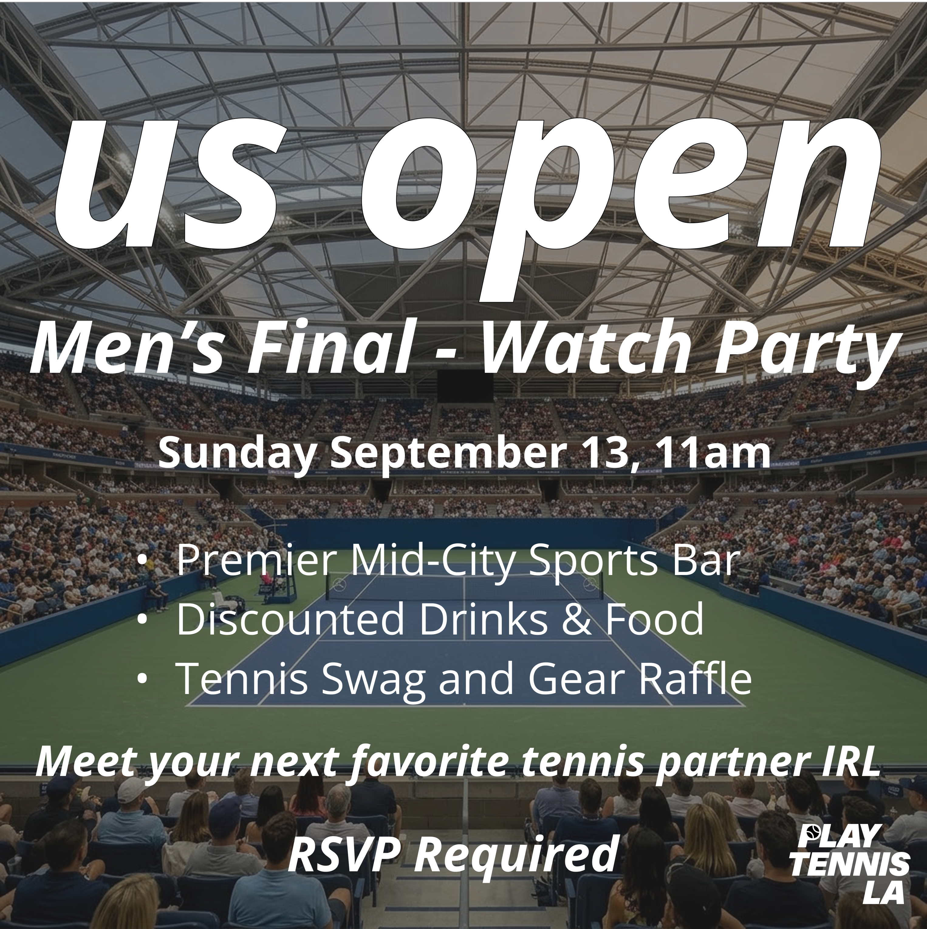 US Open Tennis Final - Watch Party