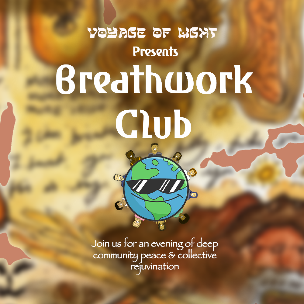 Voyage Of Light presents... Breathwork Club