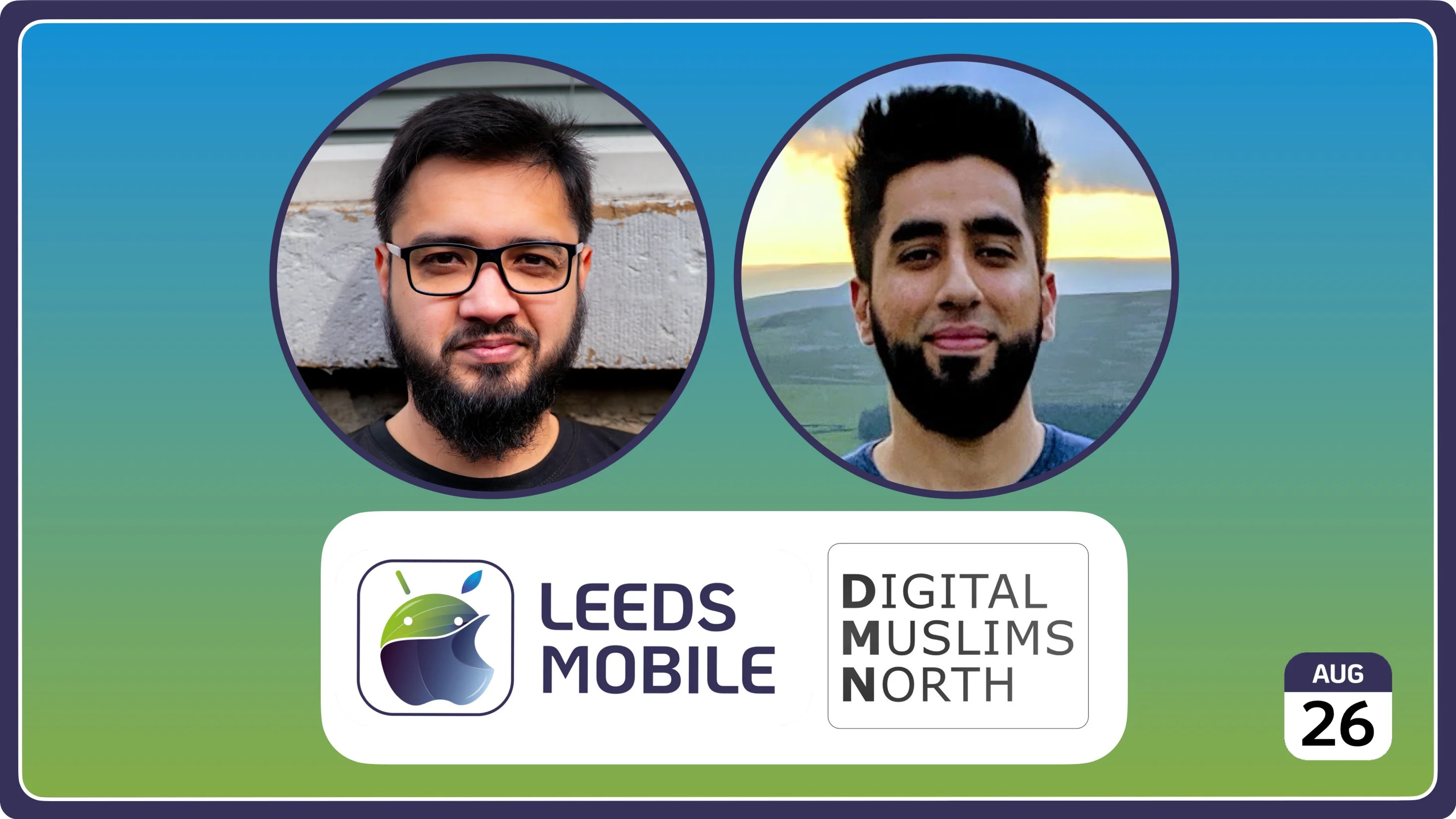 Digital Muslims North x Leeds Mobile
