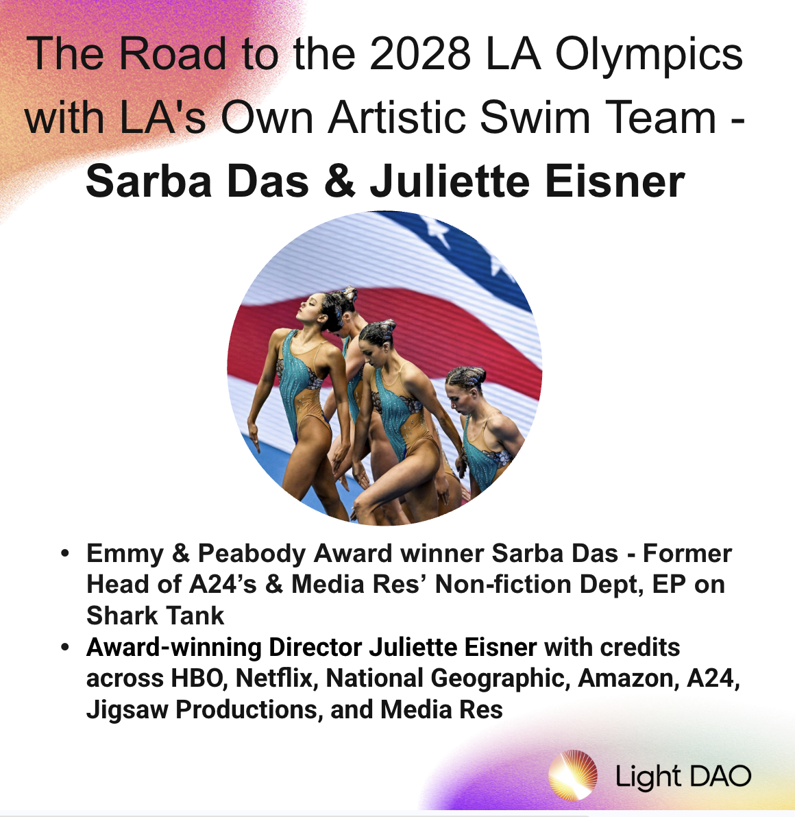 Light Dao Salon: The Road to the 2028 LA Olympics with LA's Own Artistic Swim Team - Sarba Das & Juliette Eisner (LA)