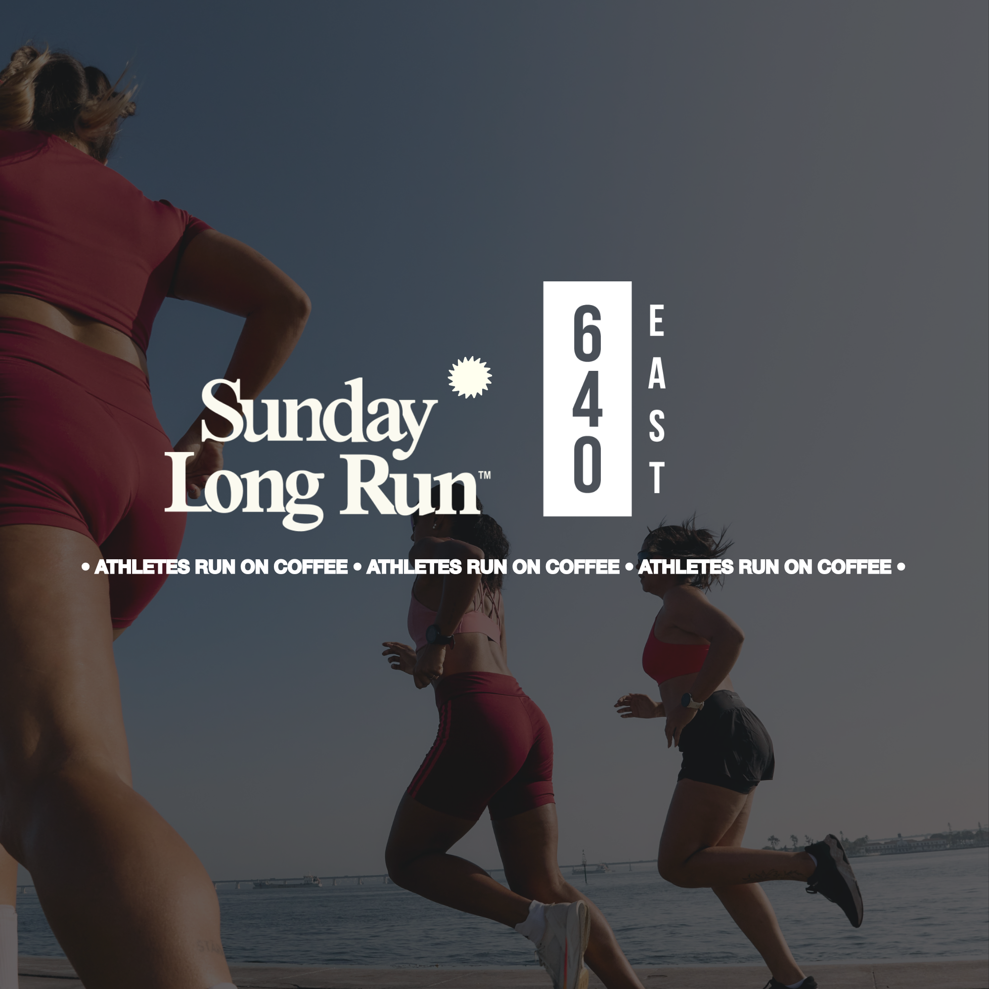 Sunday Long Run Pre-Launch Run x 640East