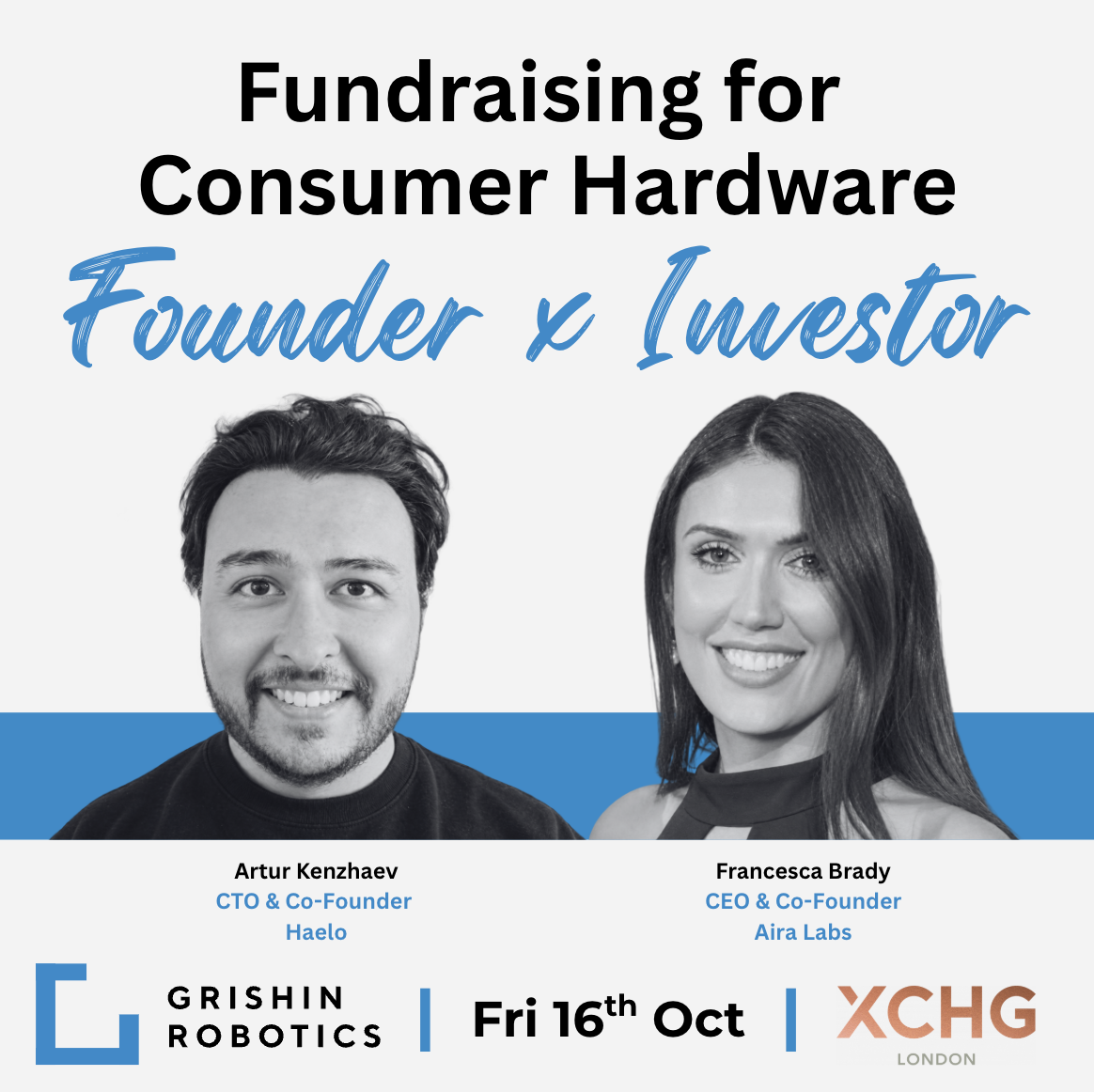 Founder x Investor: Fundraising for Consumer Hardware