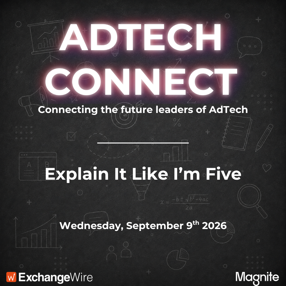 AdTech Connect: Explain It Like I'm Five