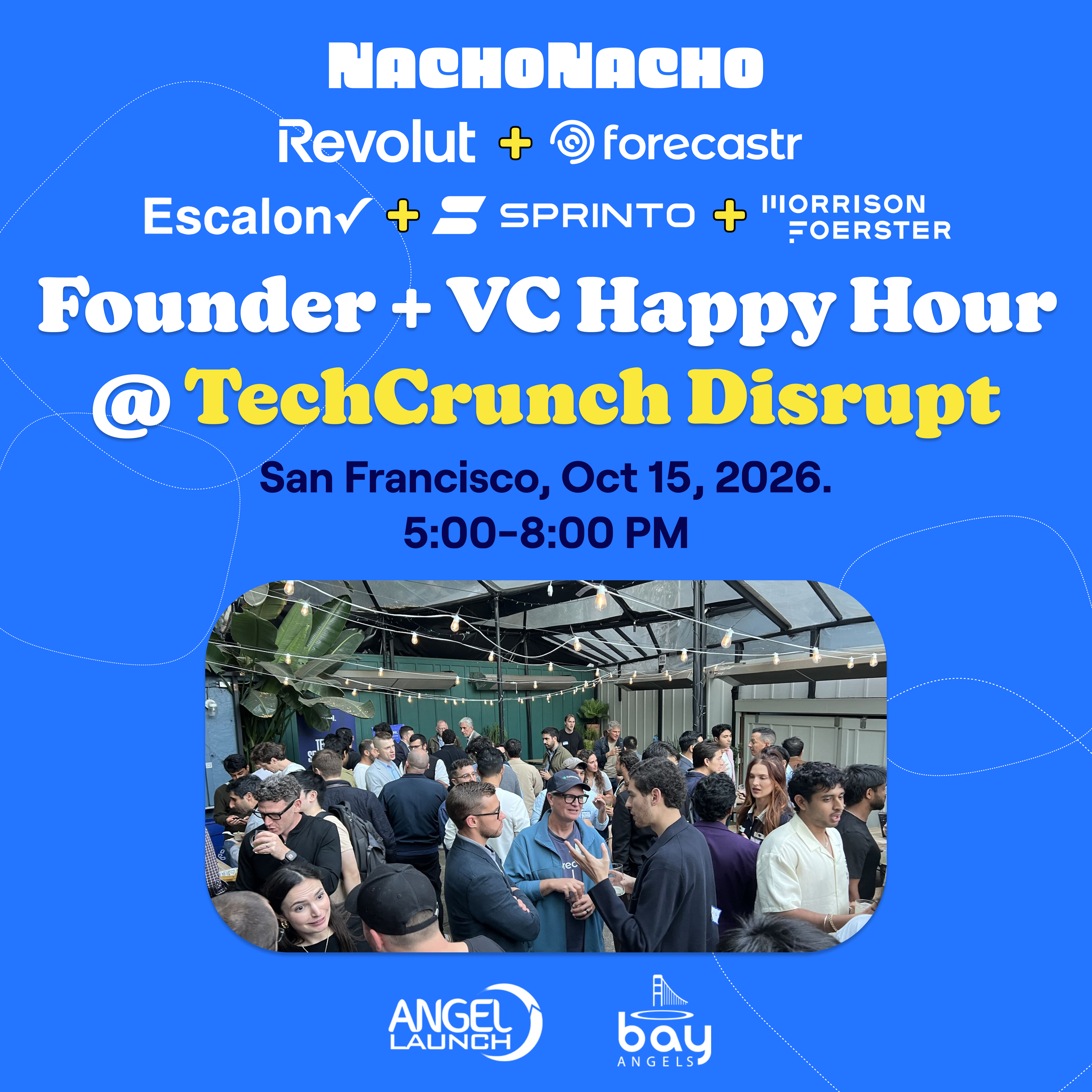 NachoThursday: TechCrunch Disrupt SaaS & AI Founder + Investor Happy Hour
