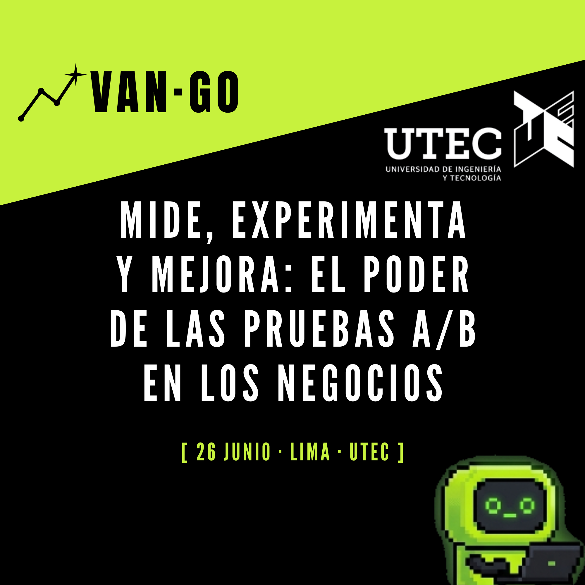 Data Driven Decisions: El arte de experimentar y medir impacto con pruebas A/B