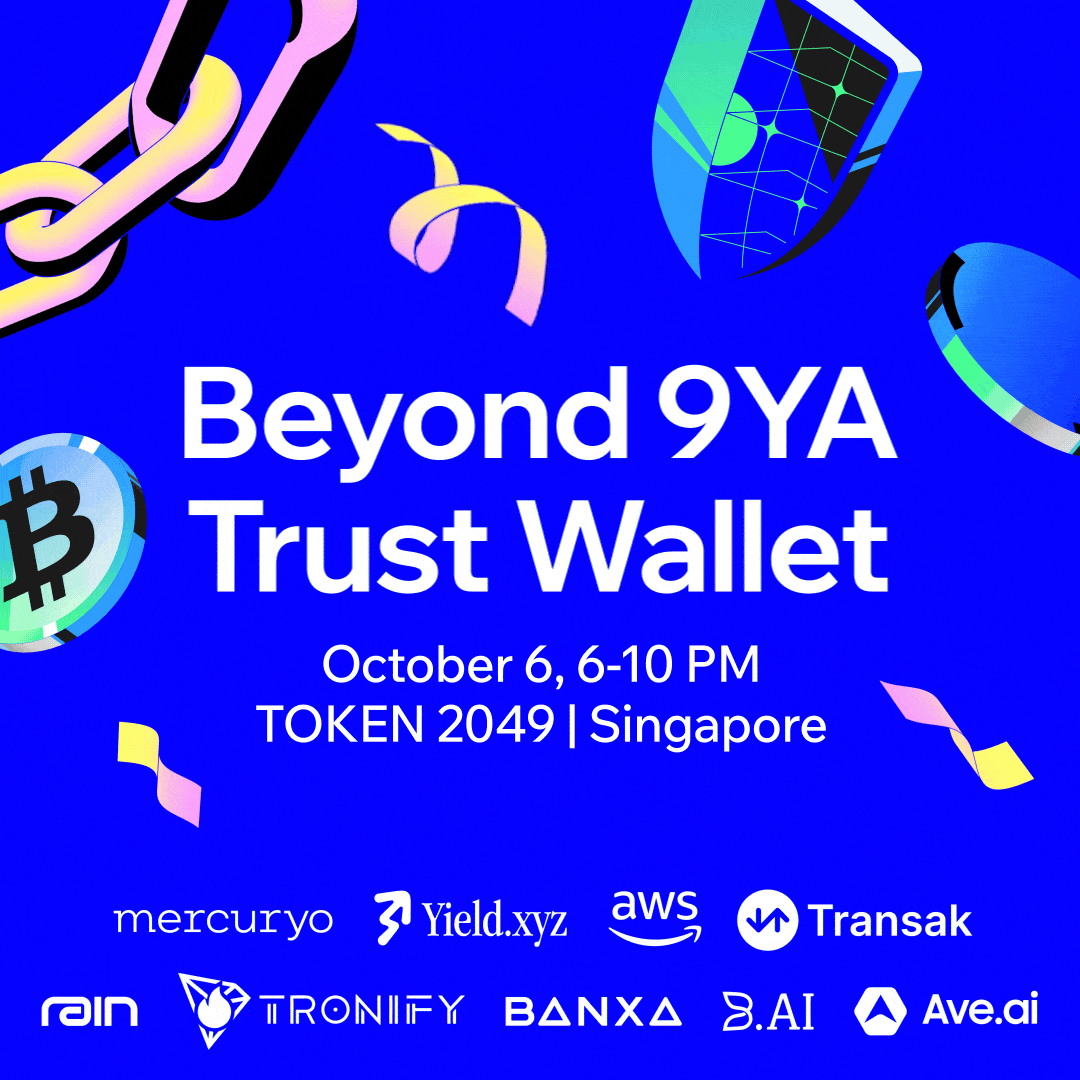Beyond 9-Year Anniversary | Trust Wallet House