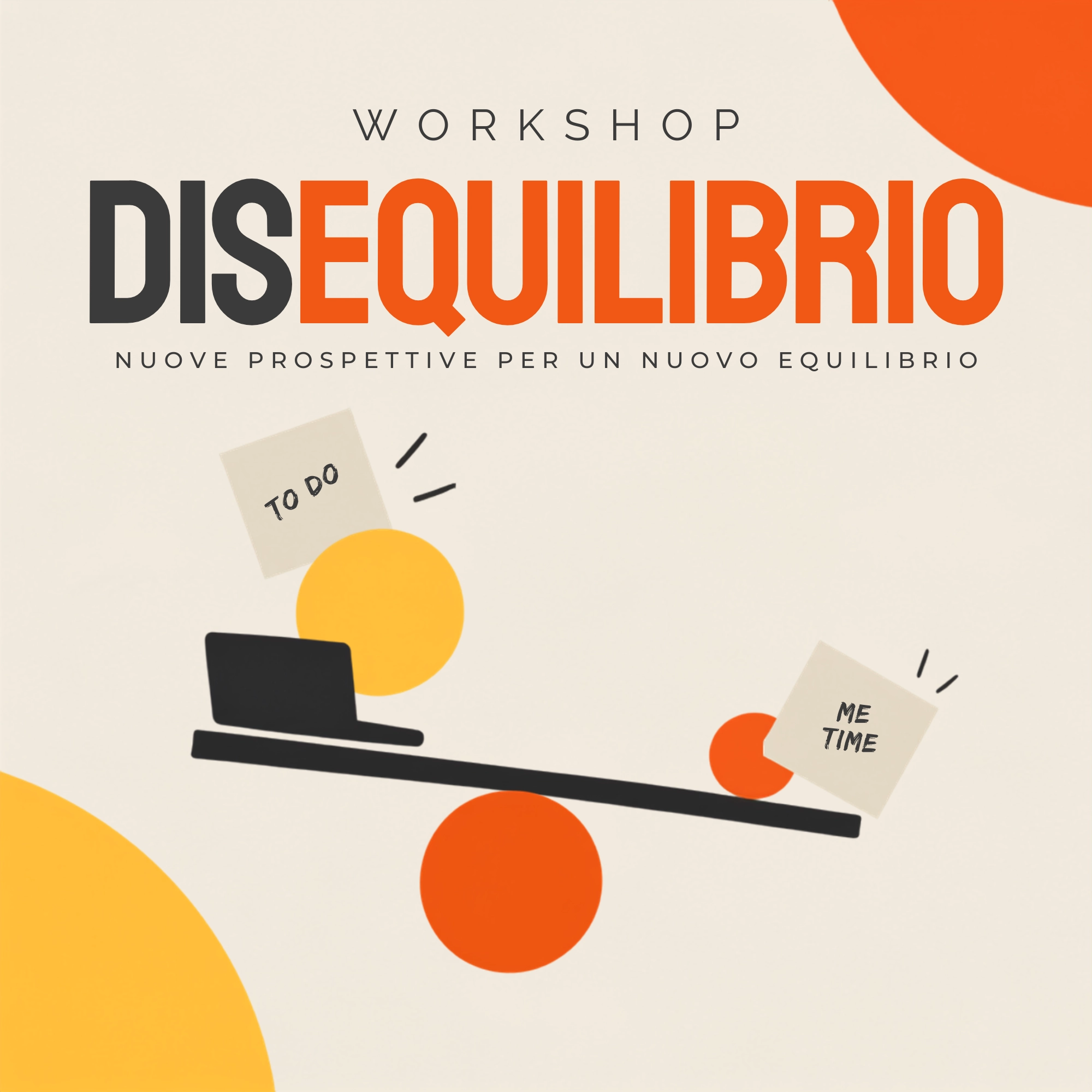 Ricominciare con (dis)equilibrio