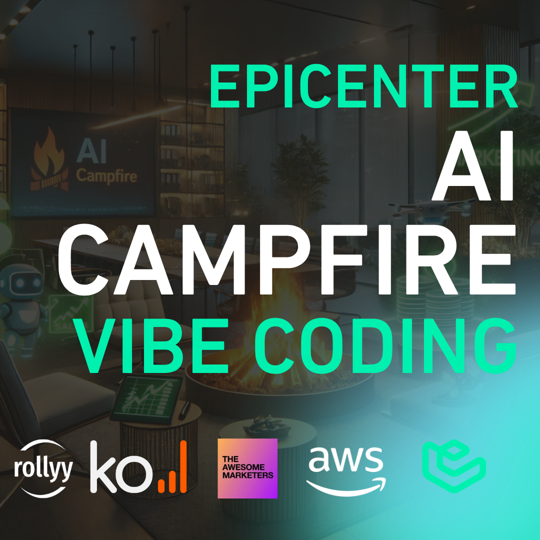 EPICENTER AI CAMPFIRE: Codificación Vibe para Líderes de Marketing y Crecimiento