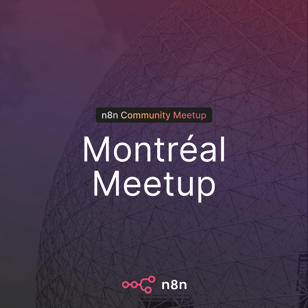 n8n Montréal in het Veld: Een Bedrijf Runnen met 100+ Workflows