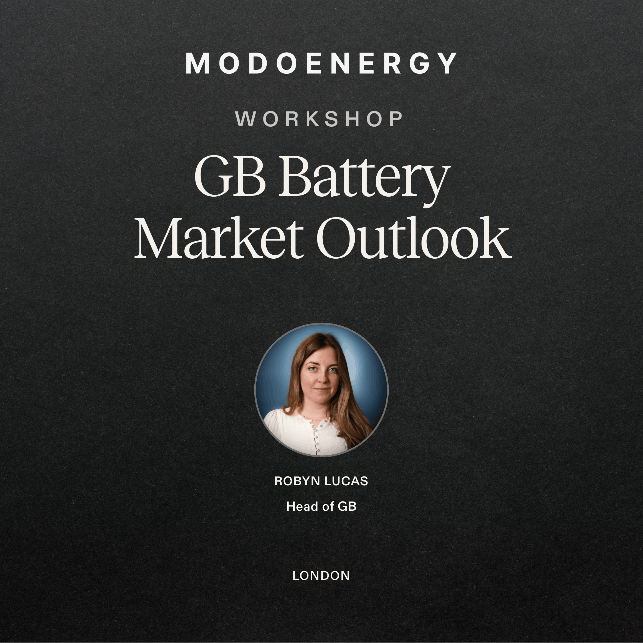 WORKSHOP: GB Battery Market Outlook