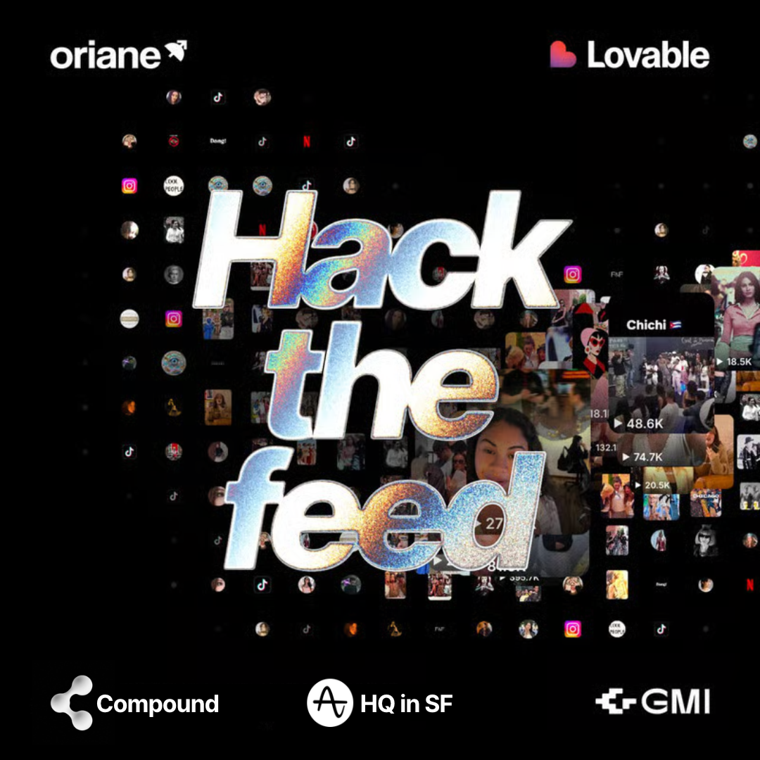 Hack the Feed: Creator Tools Hackathon with Oriane, GMI Cloud & Lovable at Amplitude HQ!