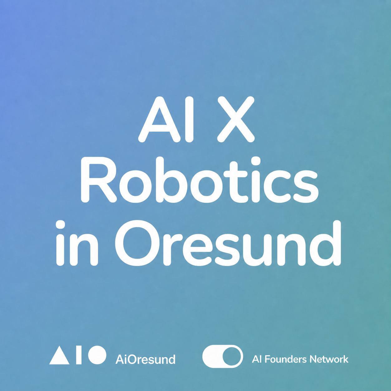 AI x Robotyka w Oresund