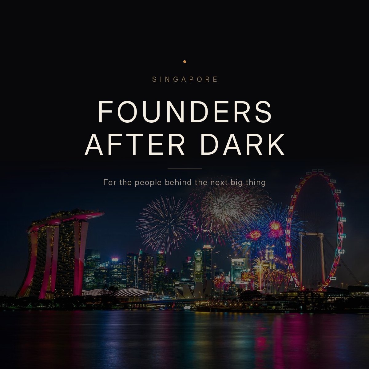 Founders After Dark