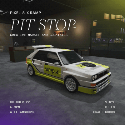 Pixel Eight x Ramp: Pit Stop