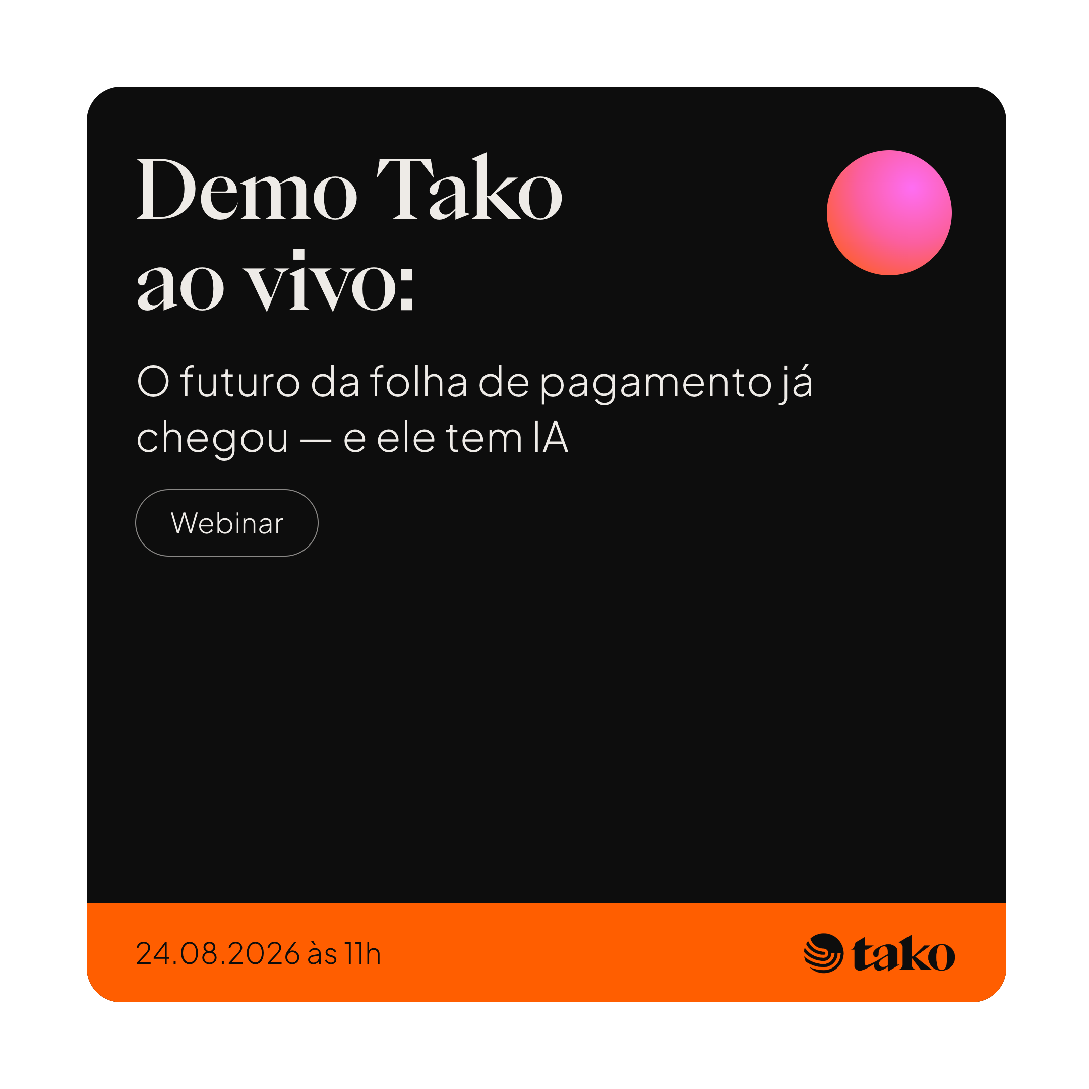 O futuro da folha de pagamento já chegou e ele tem IA | Demo ao vivo com Tako