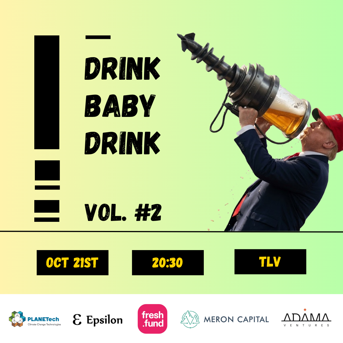Drink, Baby, Drink #2