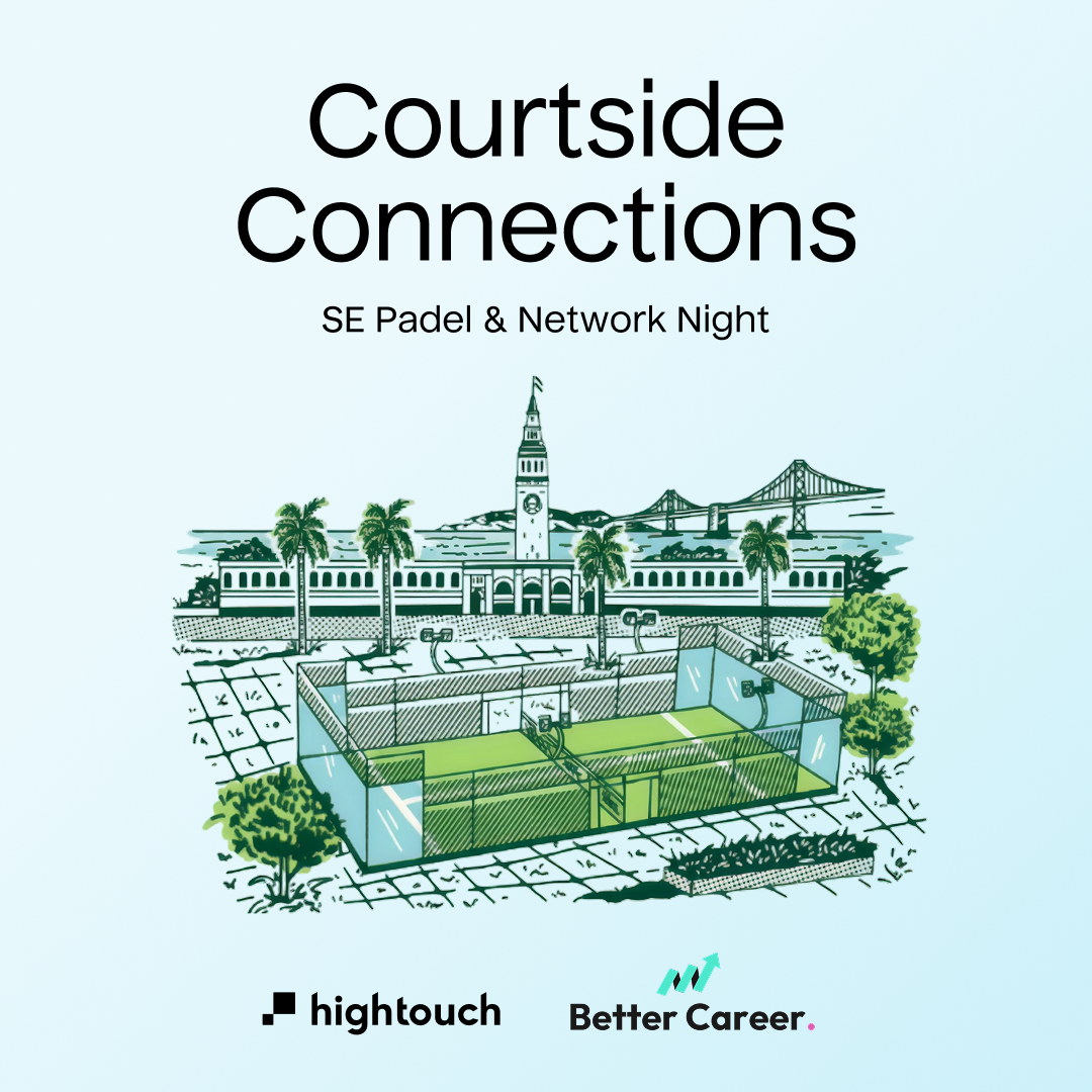 Courtside Connections for Solution Engineers 🏓
