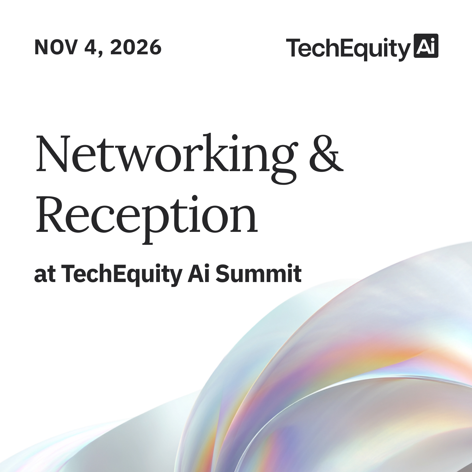 Networking & Reception at TechEquity Ai Summit
