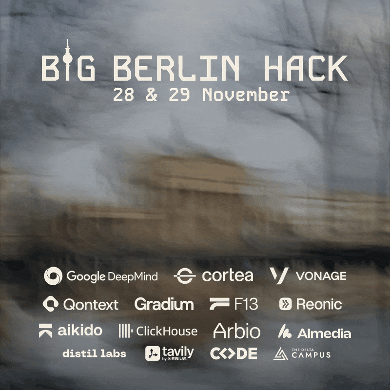 BIG BERLIN HACK - 350+ Builders from all over Europe