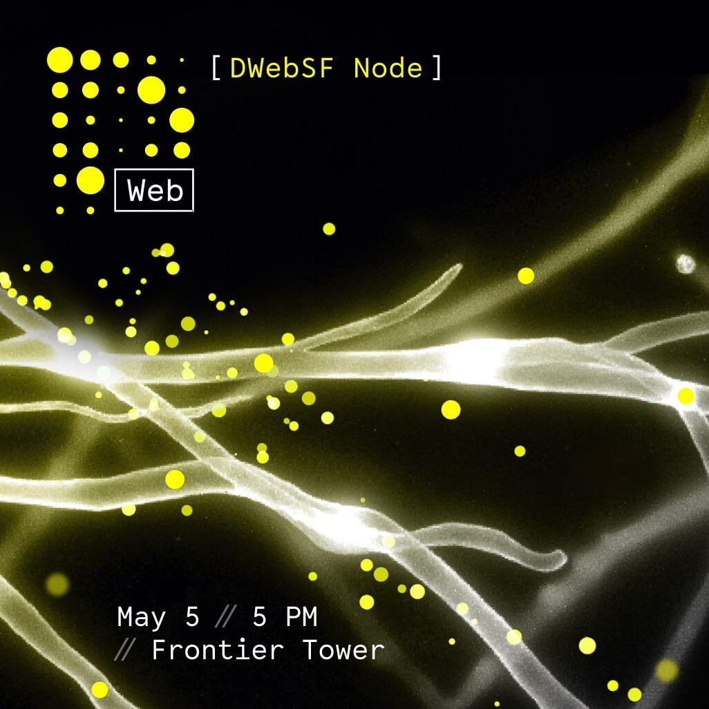 SF DWeb Meetup: Everything You Want to Know about DWeb Camp