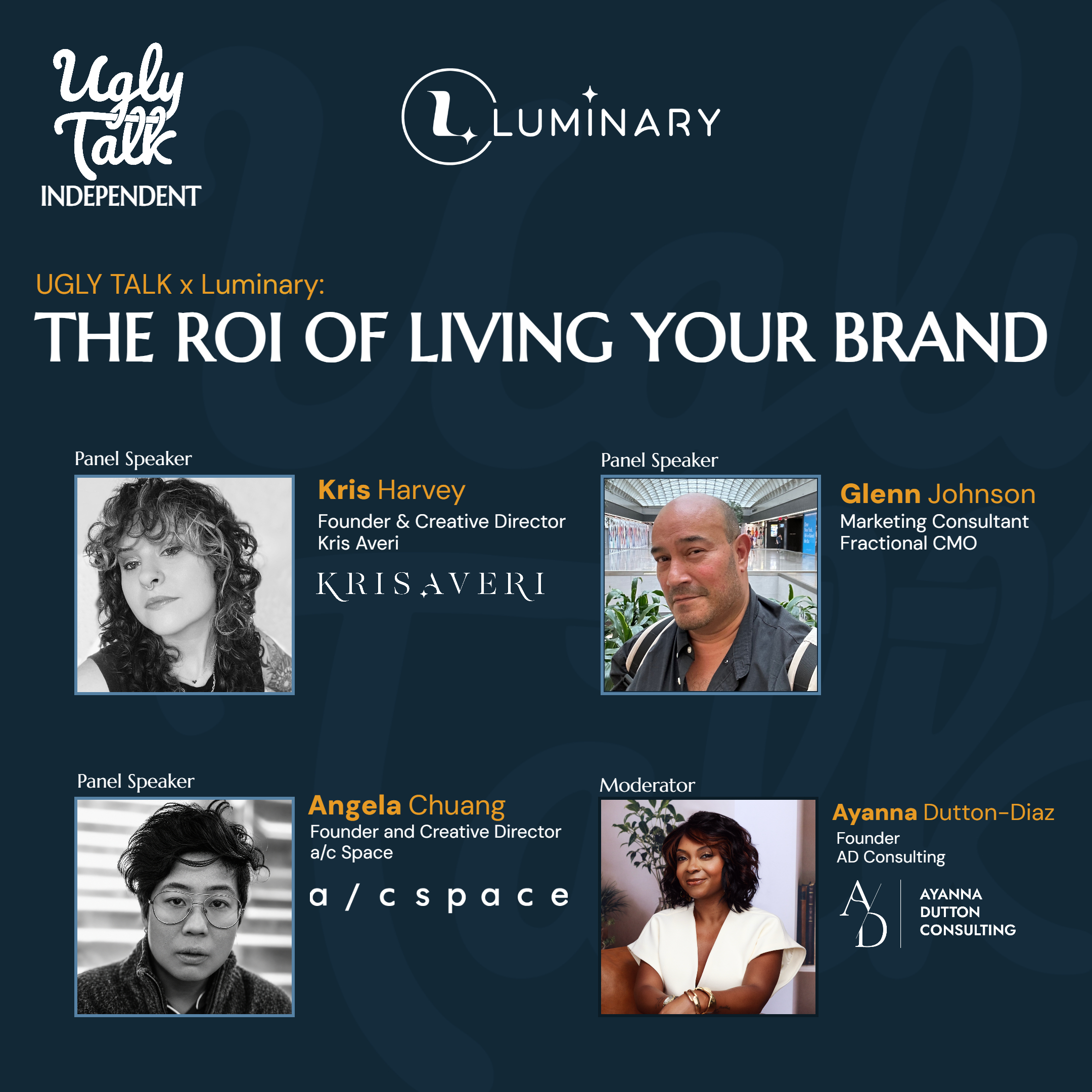 UGLY TALK: THE ROI OF LIVING YOUR BRAND