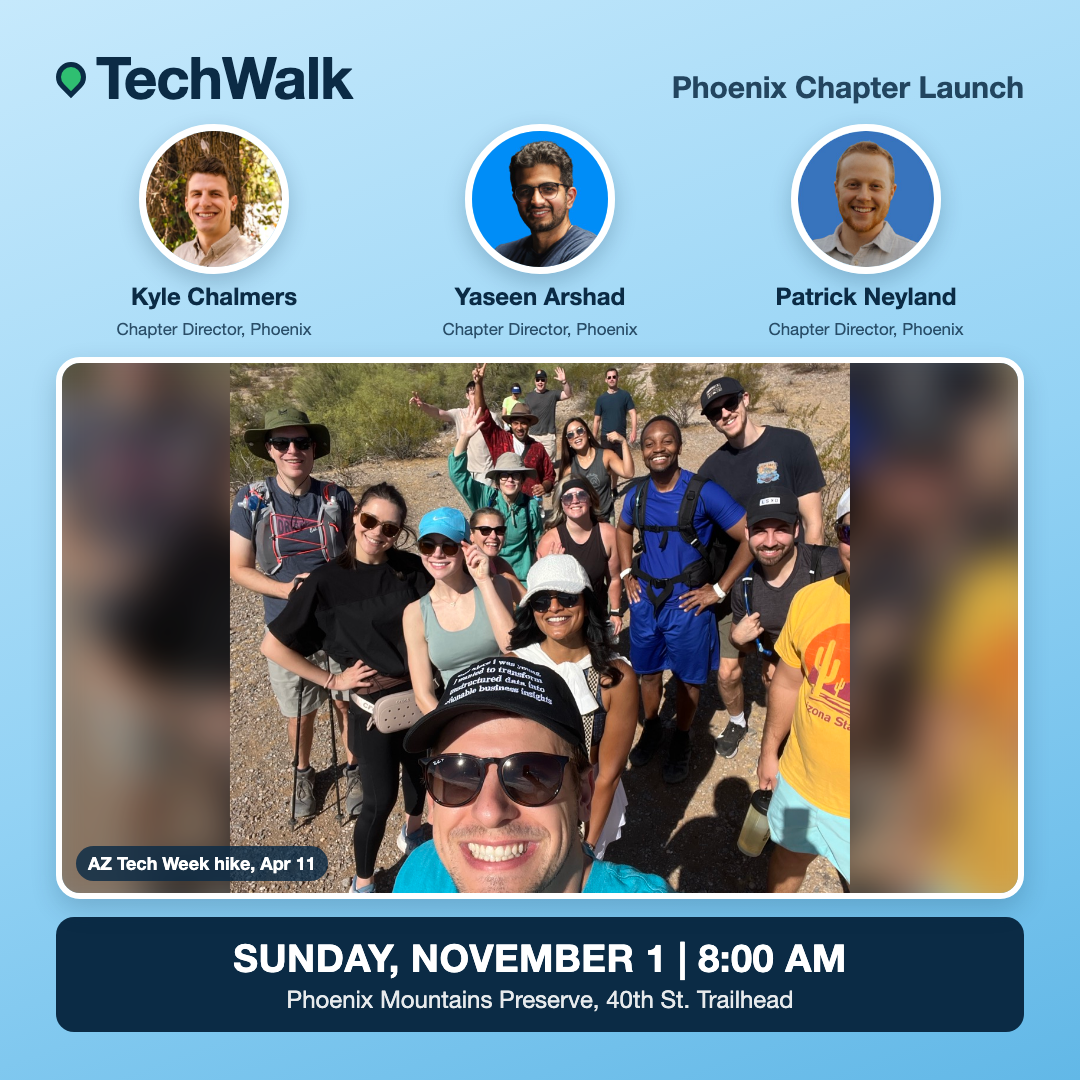 TechWalk | Phoenix, 11/1