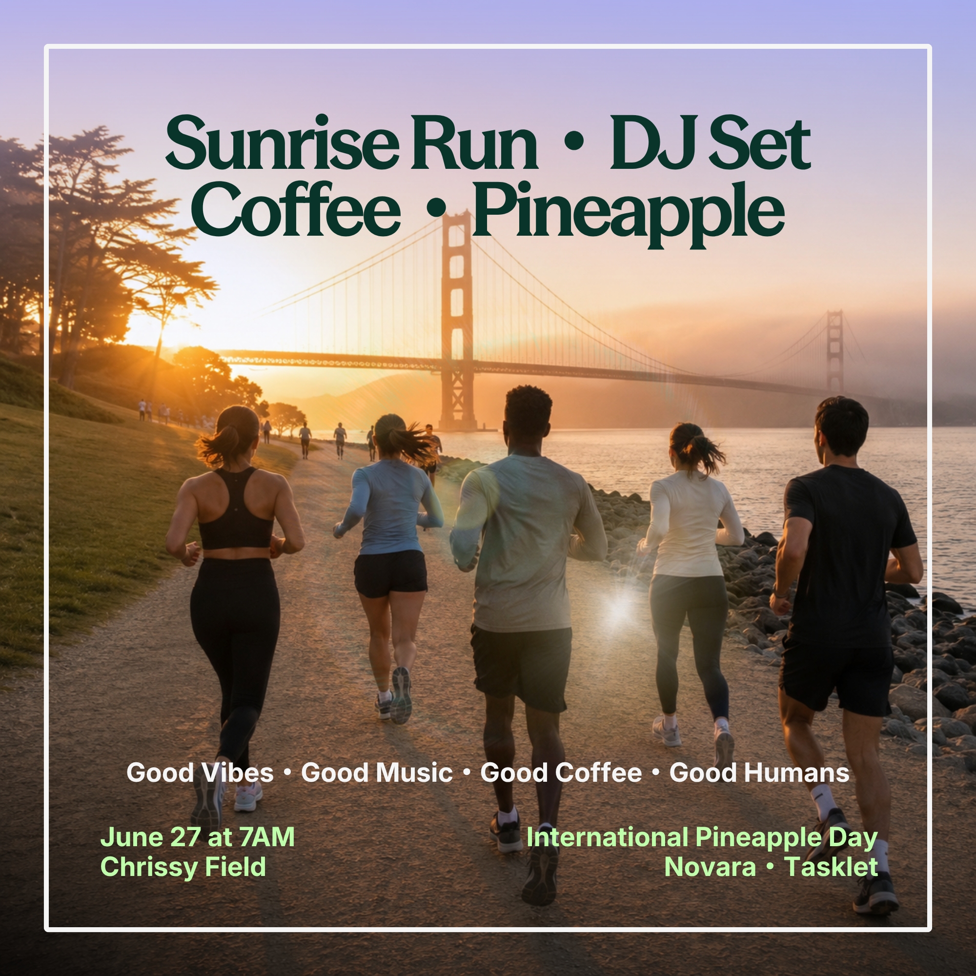 Cover art for #🍍 Sunrise Run + DJ, Coffee & Pineapples! — San Francisco, CA