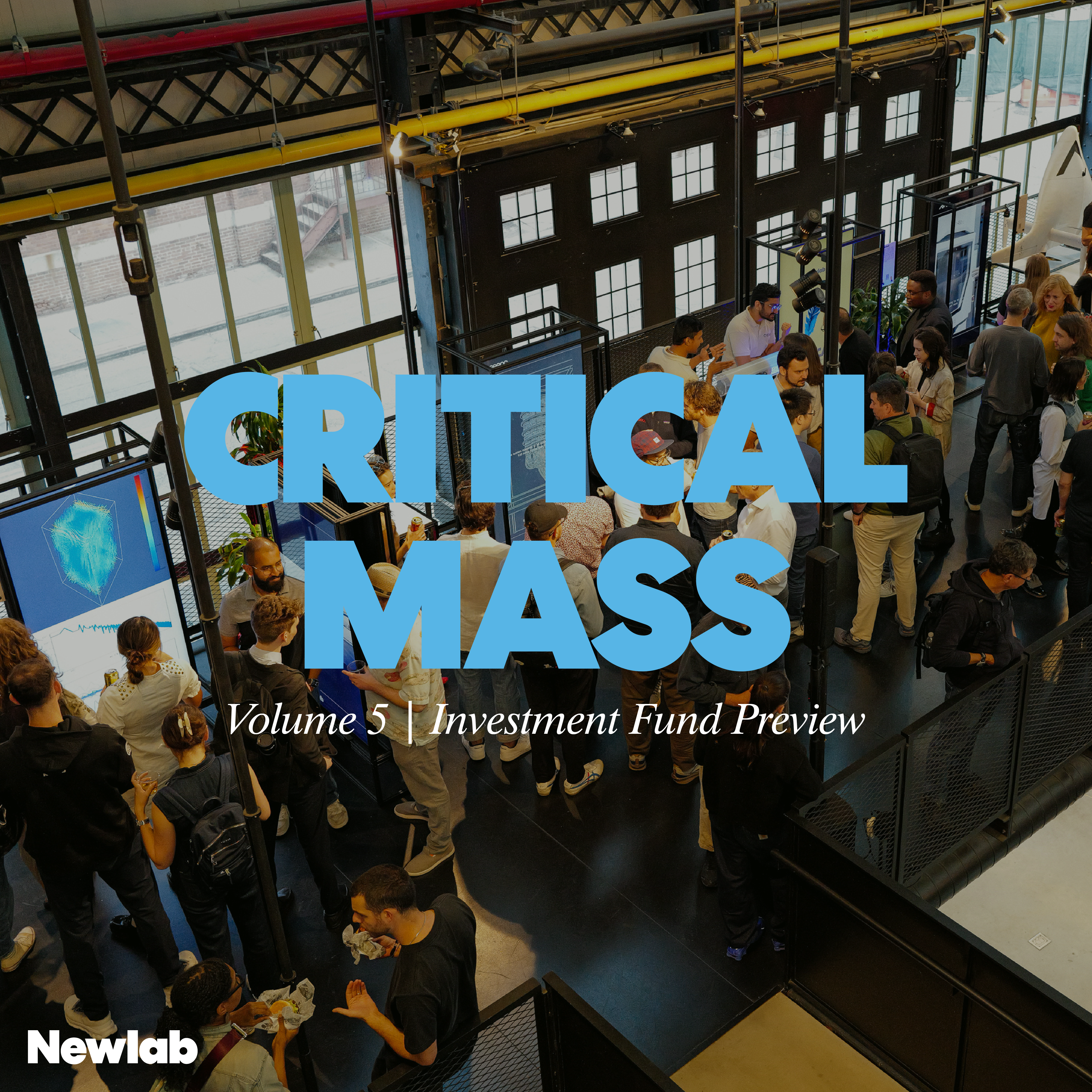 Cover art for #Critical Mass Newlab Investment Fund Preview — Newlab