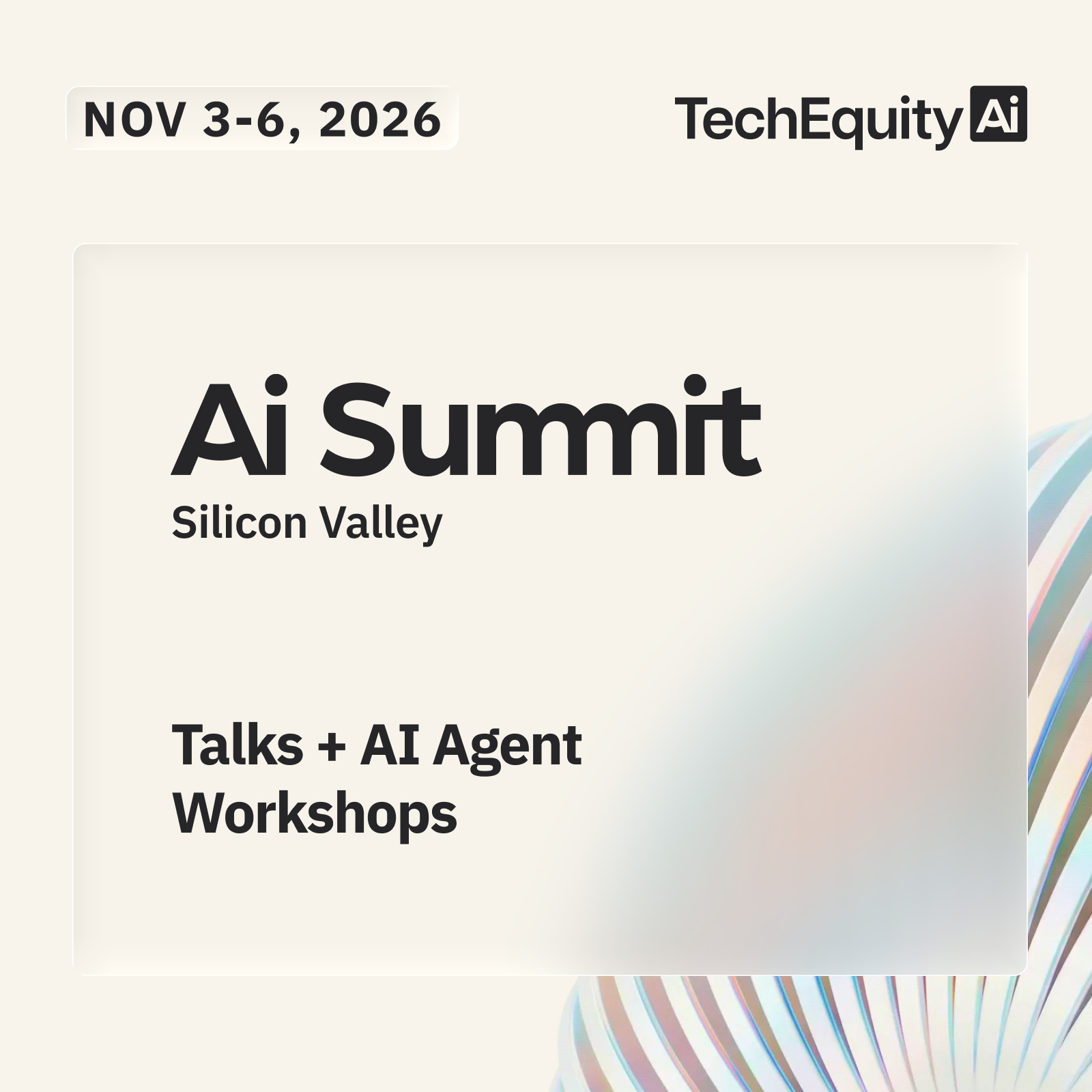 TechEquity Ai Summit 2026: Talks + AI Agent Workshops