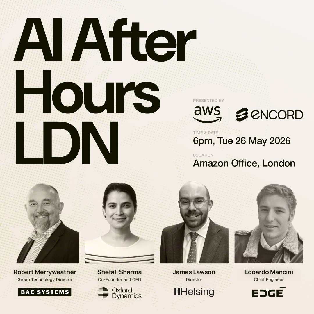 [London] AI After Hours - Encord x AWS