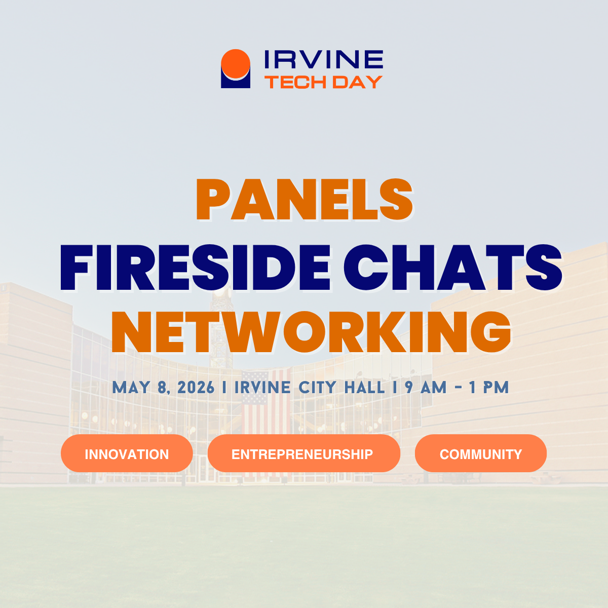 Irvine Tech Day | Panels & Fireside Chats: Innovation, Entrepreneurship & Growth