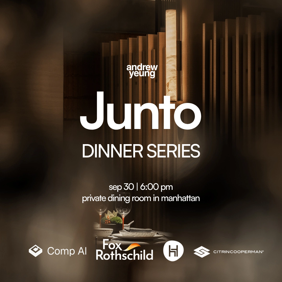 Junto Founder Dinner (Hosted by Andrew & Friends)