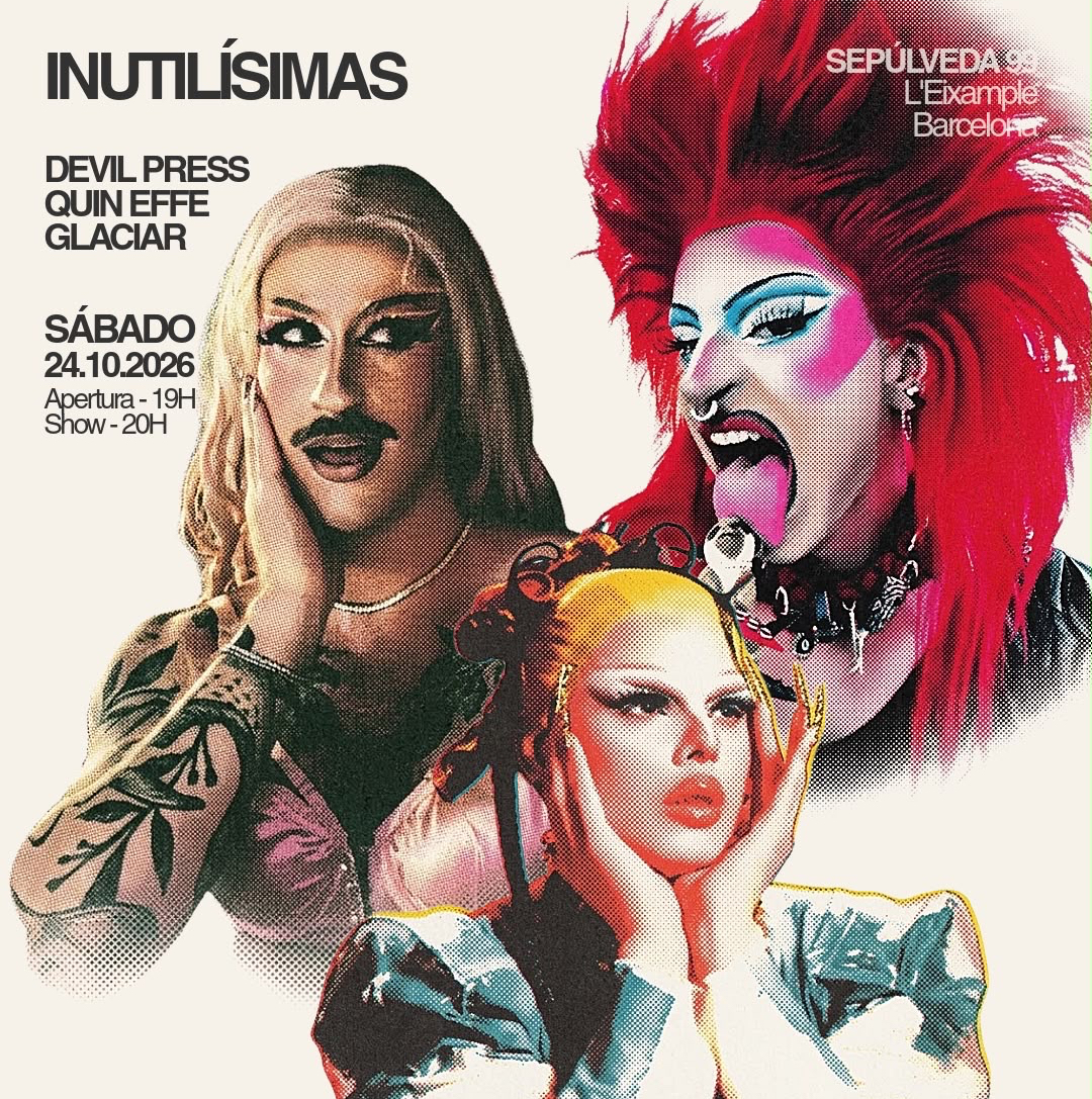 INUTILÍSIMAS: עם Devil Press, Quin Effe ו-Glaciar