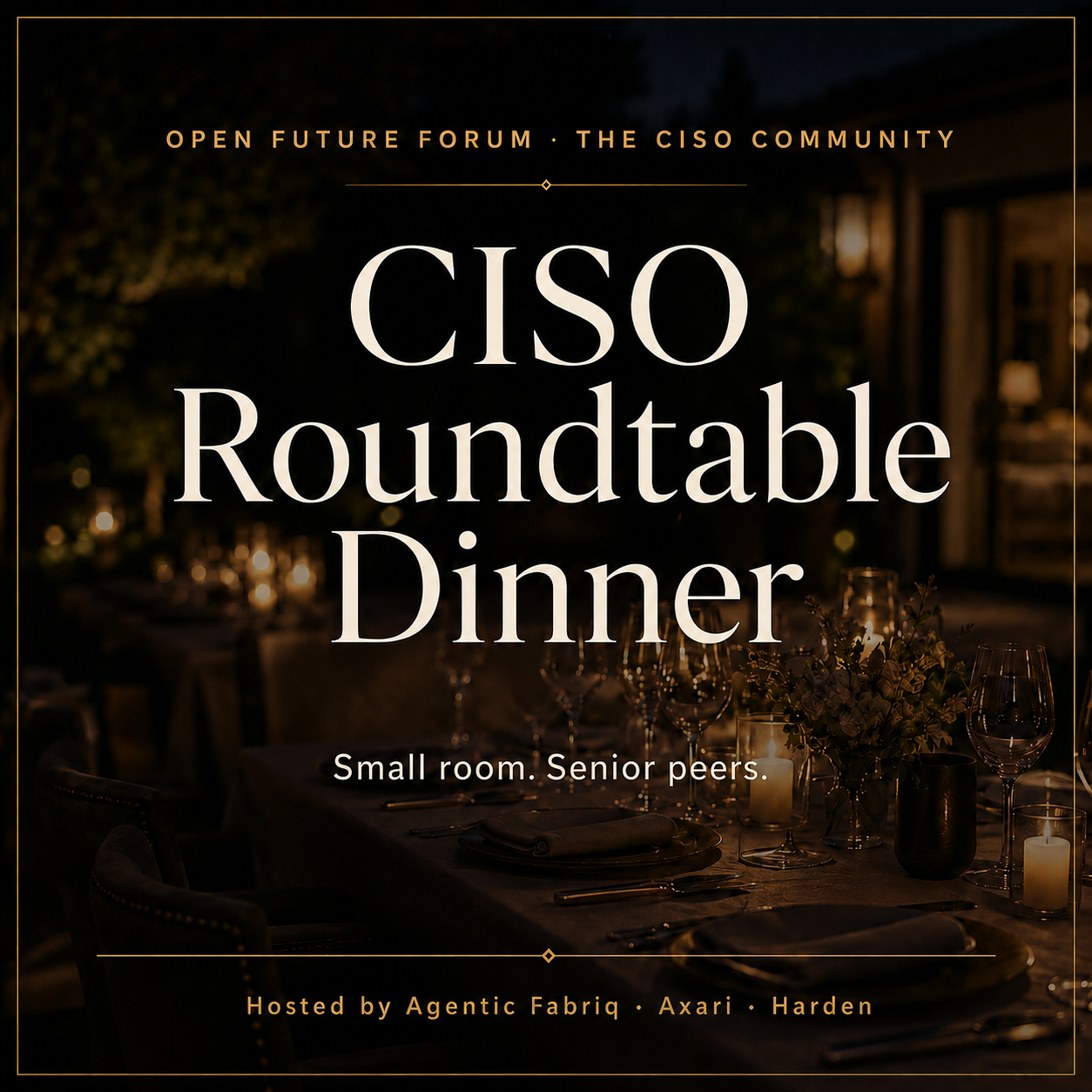 CISO Roundtable Dinner