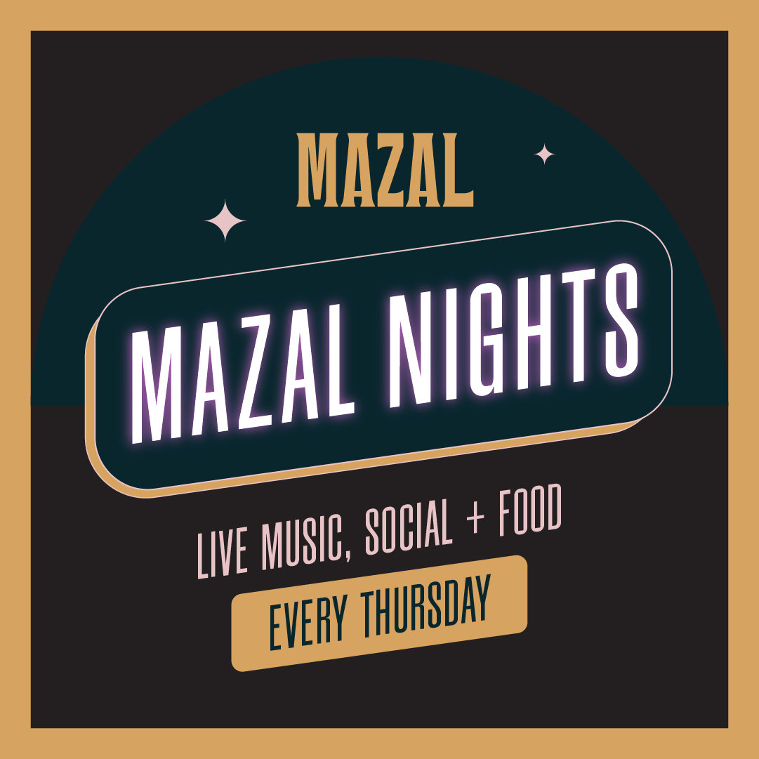 Mazal Nights