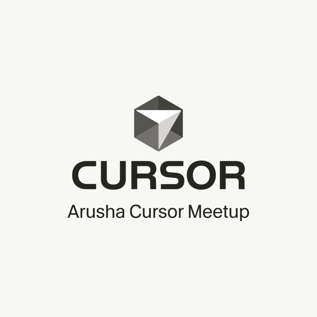 Arusha Cursor Meetup