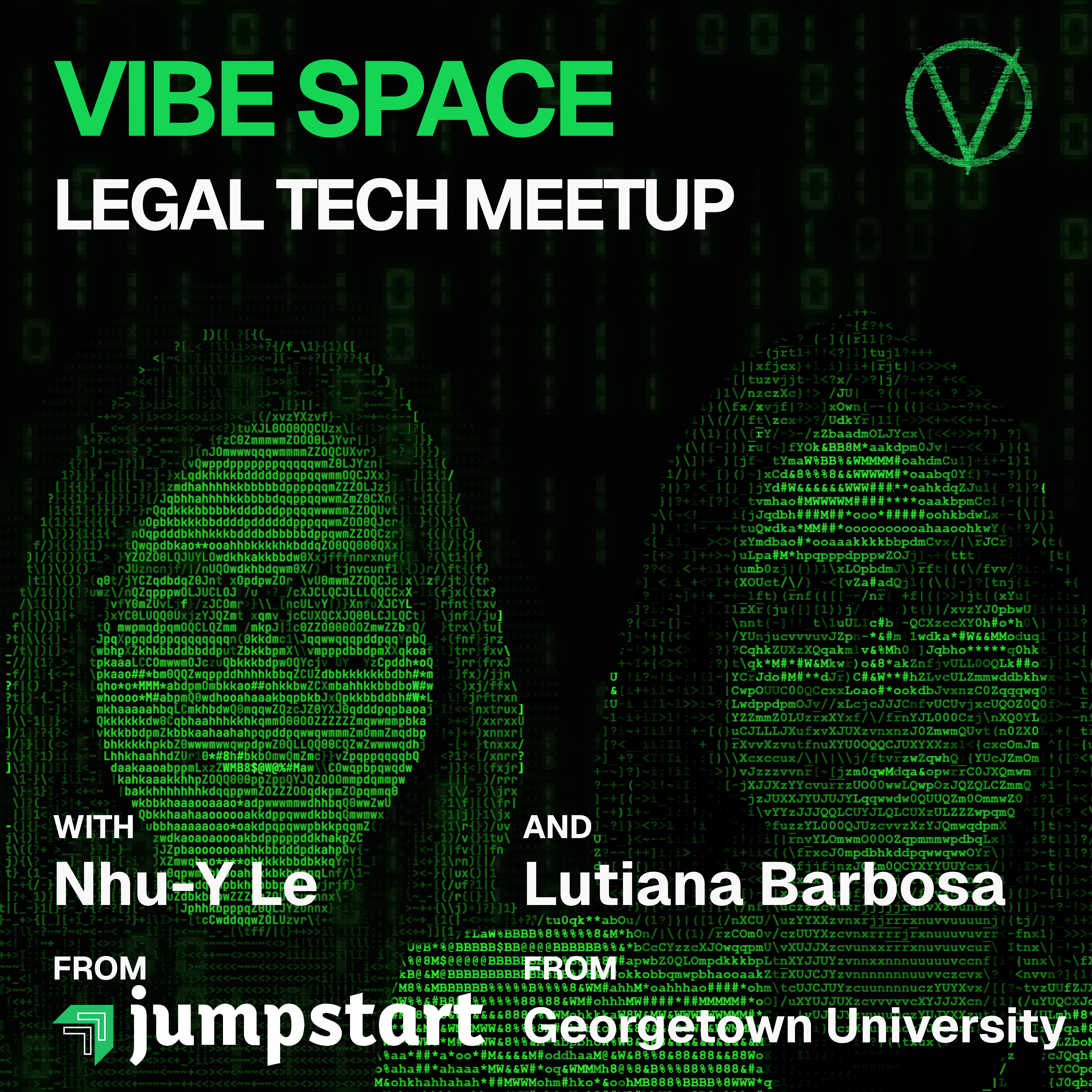 Legal Tech Meetup with Vibe Space and Jumpstart