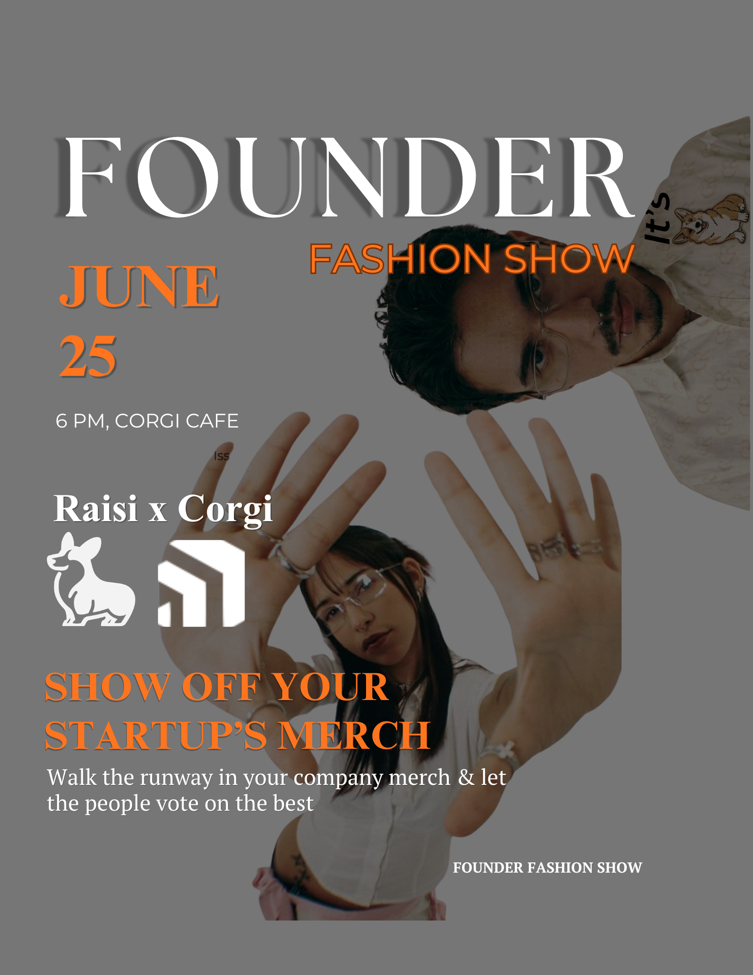 Cover art for #Founders Fashion Show — Corgi Cafe
