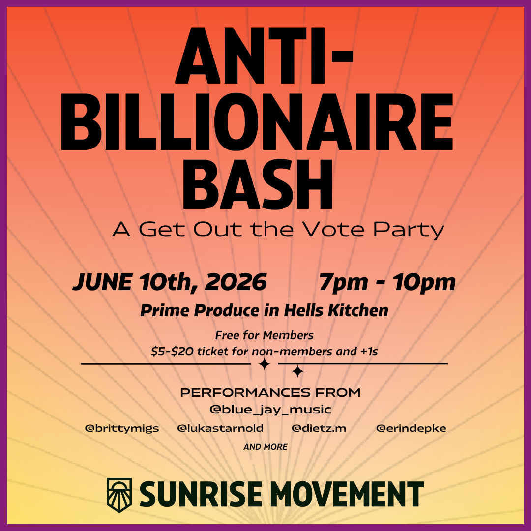 Cover art for #Get Out the Vote Anti-Billionaire Bash — Prime Produce