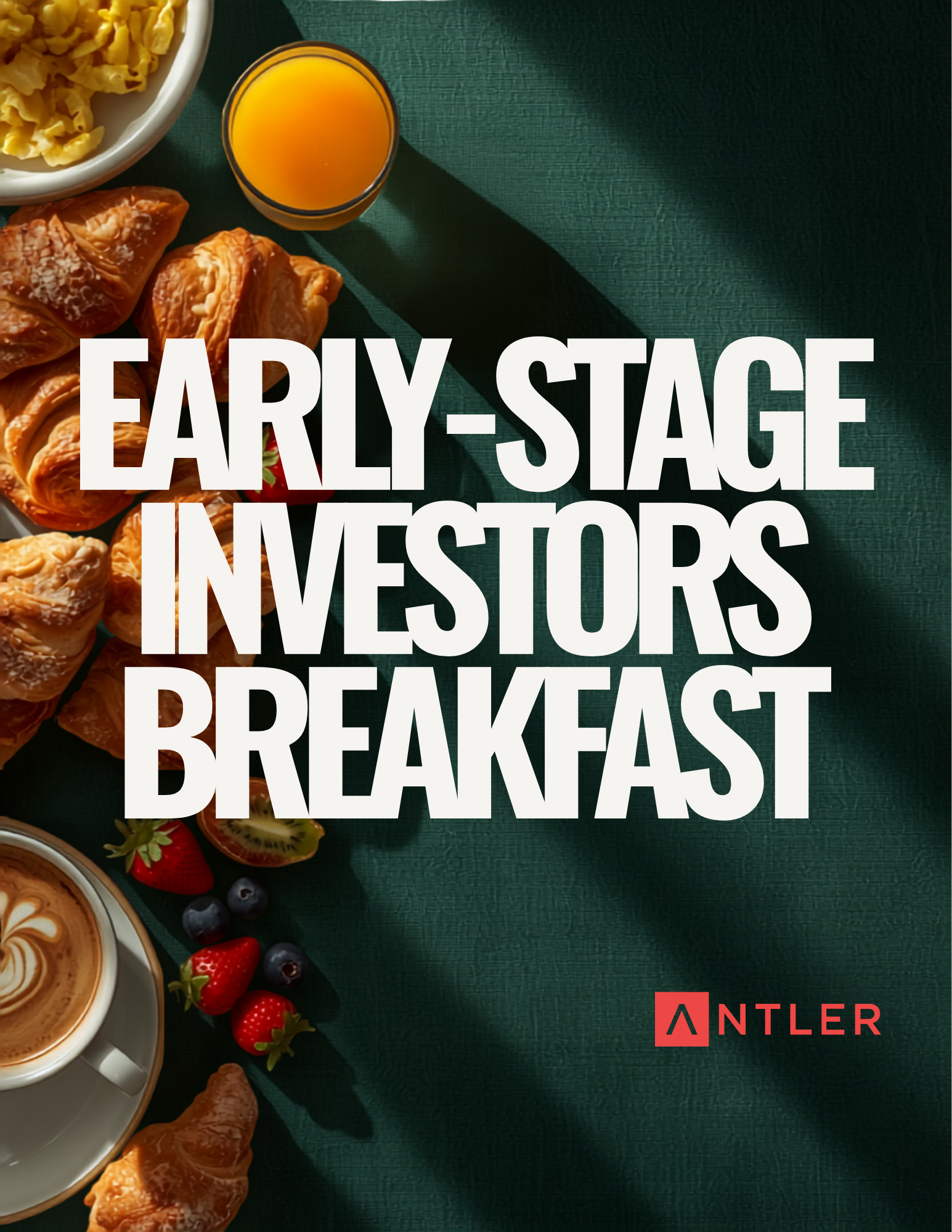 Early Stage Investors Breakfast at Antler SF