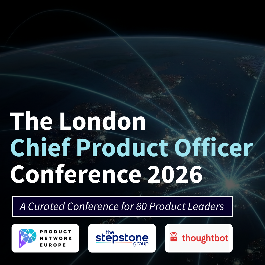 The London Chief Product Officer Conference 2026