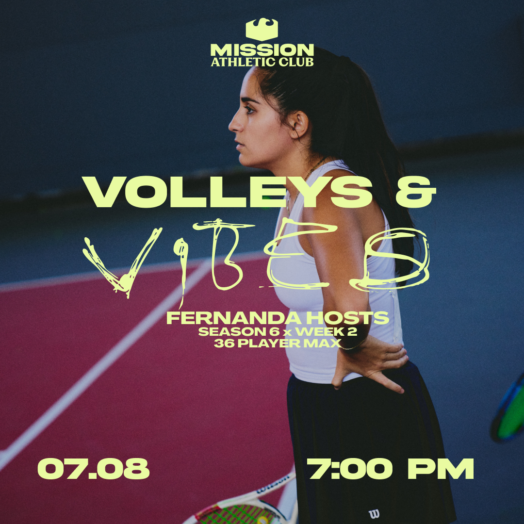 Fernanda Hosts Volleys & Vibes: WEEK 2