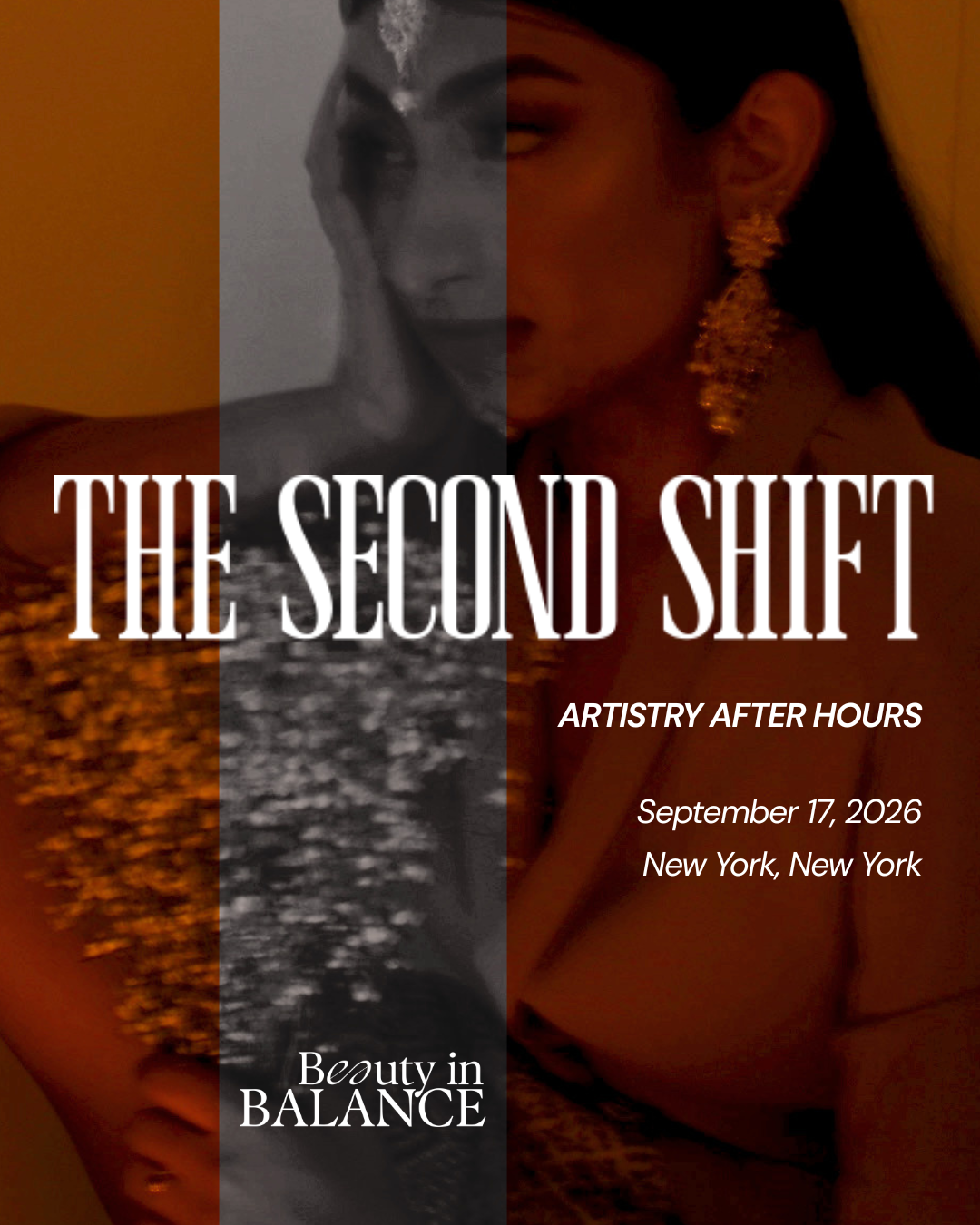 The Second Shift: Artistry After Hours (during NYFW)