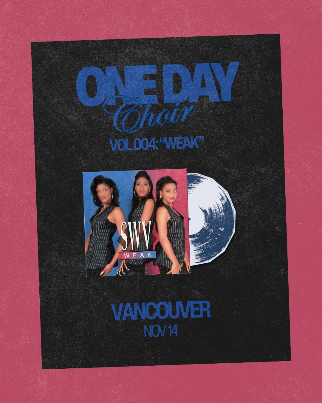 Vol. 004: One Day Choir x Vancouver