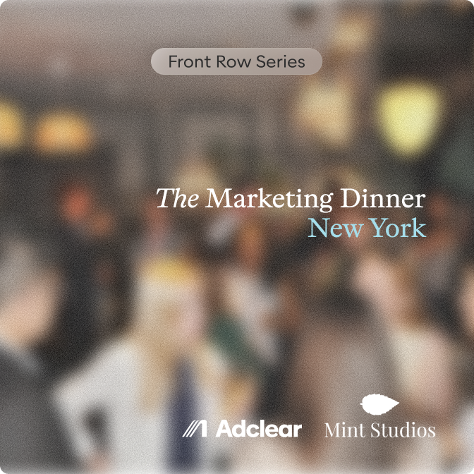 Cover art for #Front Row - Marketing Leaders Dinner NY — New York, NY